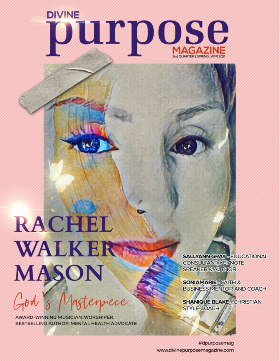 The Purpose In Just Being You/Divine Purpose Magazine