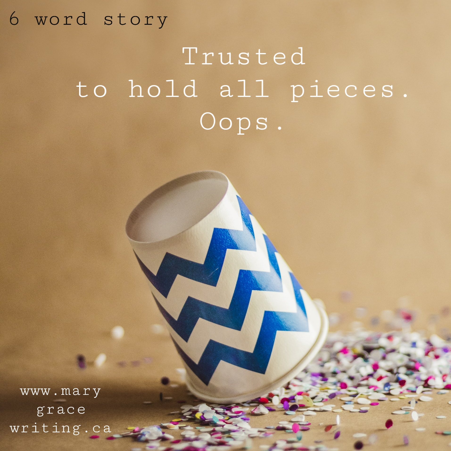 A Six Word Story (30)